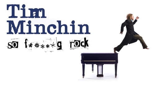 Tim Minchin: So F**king Rock Live still