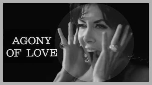 Agony of Love still