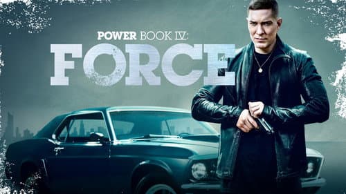 Power Book IV: Force still