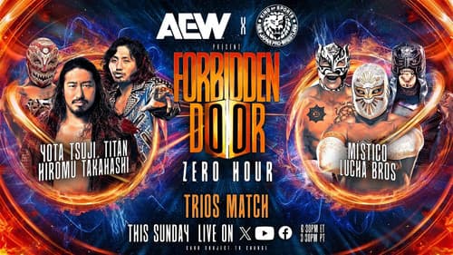 AEW x NJPW Present Forbidden Door 2024: Zero Hour still
