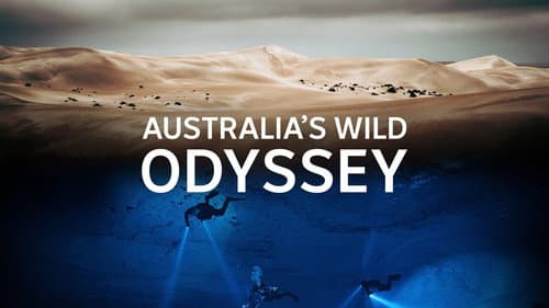 Australia's Wild Odyssey still