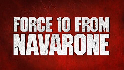 Force 10 from Navarone still