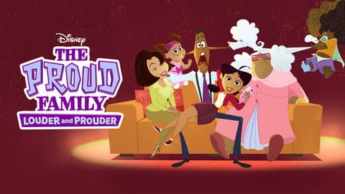 The Proud Family: Louder and Prouder still