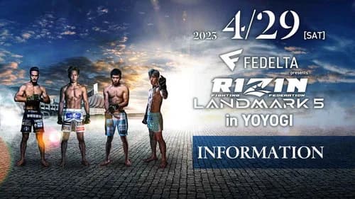 RIZIN LANDMARK 5 in YOYOGI still
