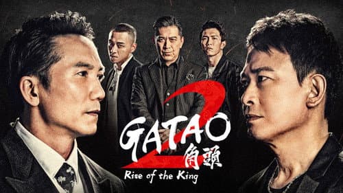 Gatao 2: Rise of the King still
