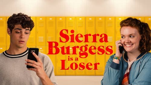 Sierra Burgess Is a Loser still