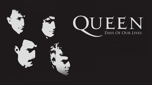 Queen: Days of Our Lives still