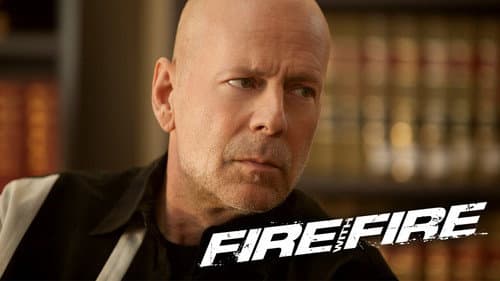 Fire with Fire still