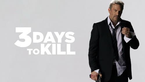 3 Days to Kill still