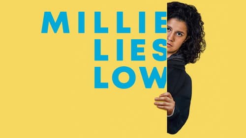 Millie Lies Low still