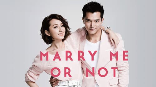 Marry Me, or Not? still