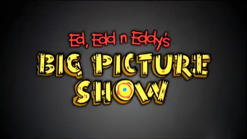 Ed, Edd n Eddy's Big Picture Show still