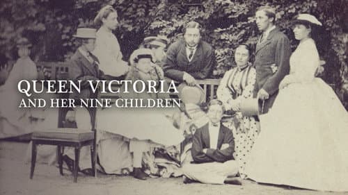 Queen Victoria and Her Nine Children still