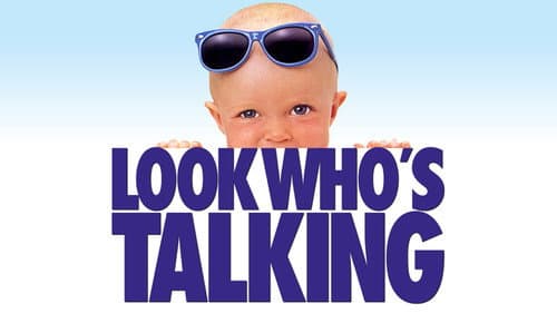 Look Who's Talking still