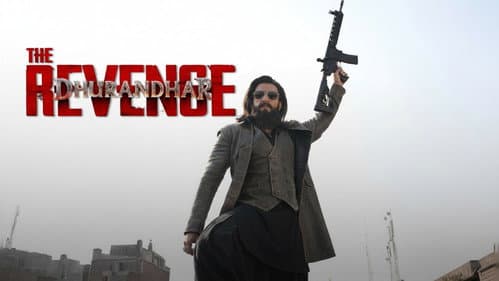 Dhurandhar: The Revenge still
