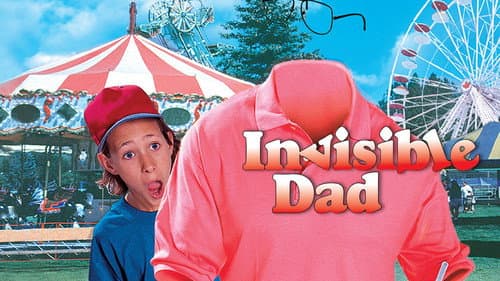 Invisible Dad still