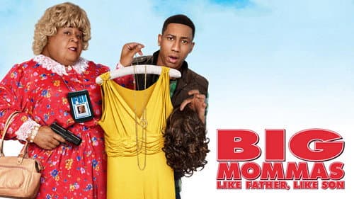 Big Mommas: Like Father, Like Son still
