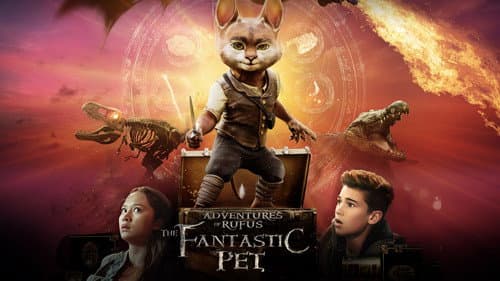 Adventures of Rufus: The Fantastic Pet still