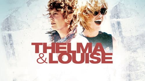Thelma & Louise still
