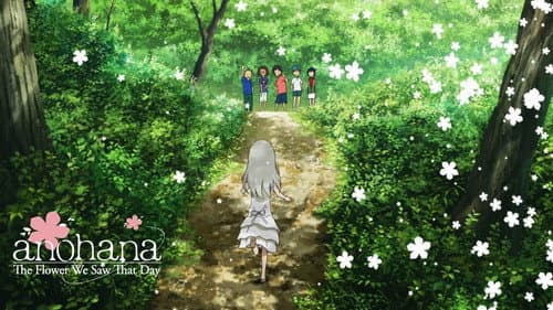 AnoHana: The Flower We Saw That Day still