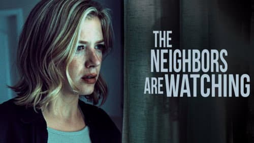 The Neighbors Are Watching still