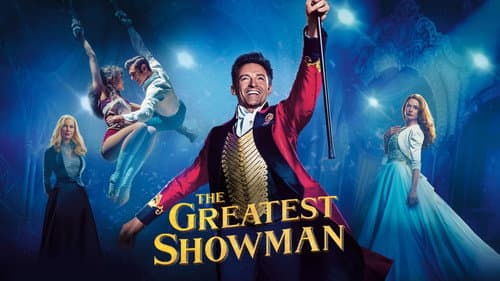 The Greatest Showman still