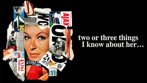 2 or 3 Things I Know About Her still