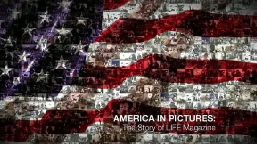 America in Pictures - The Story of Life Magazine still