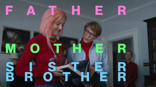 Father Mother Sister Brother still