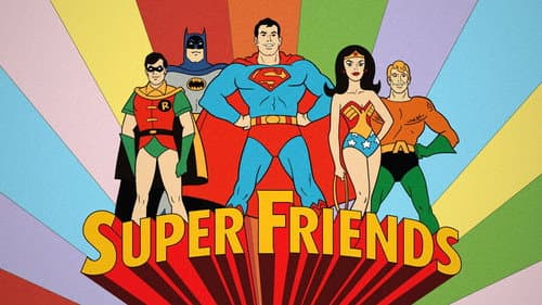 Super Friends still