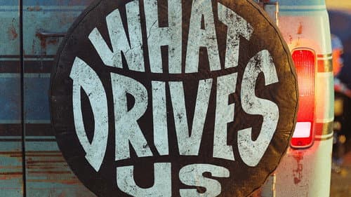 What Drives Us still