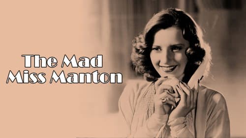 The Mad Miss Manton still