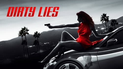 Dirty Lies still