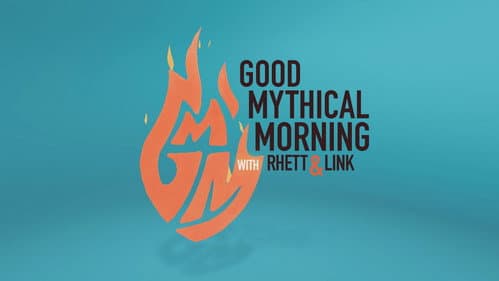 Good Mythical Morning still