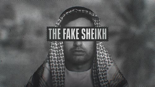 The Fake Sheikh still