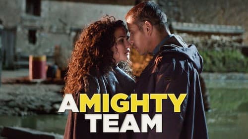 A Mighty Team still