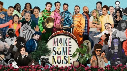 Make Some Noise still