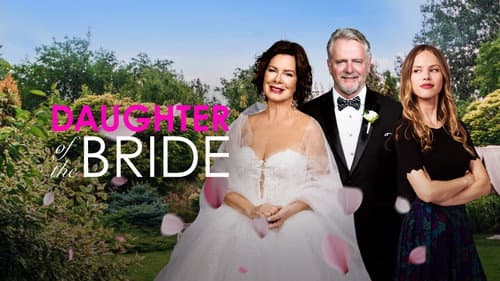 Daughter of the Bride still