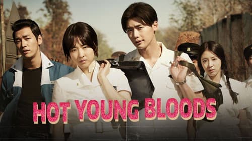 Hot Young Bloods still