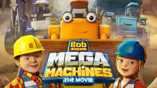 Bob the Builder: Mega Machines - The Movie still