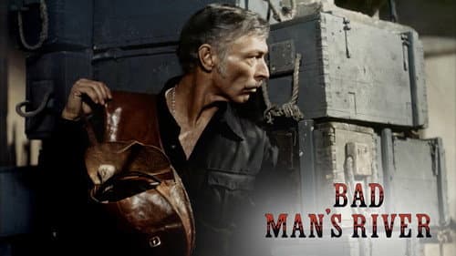 Bad Man's River still