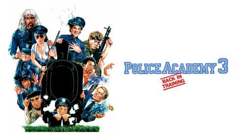 Police Academy 3: Back in Training still