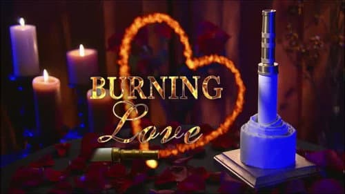 Burning Love still