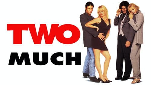 Two Much still