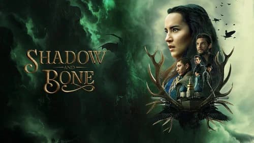 Shadow and Bone still