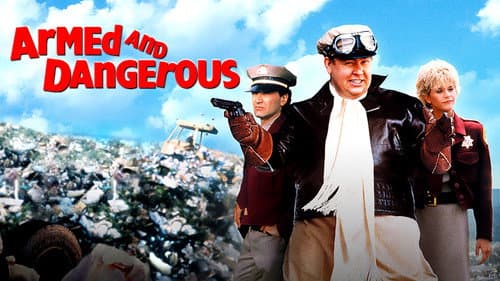 Armed and Dangerous still