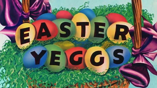 Easter Yeggs still