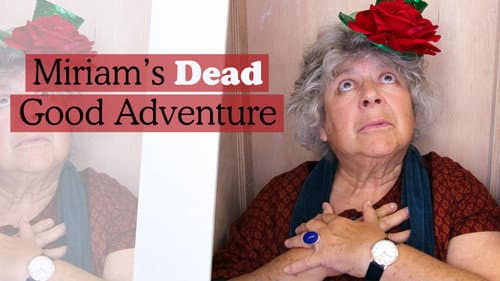 Miriam's Dead Good Adventure still