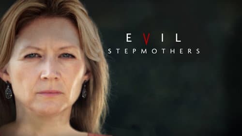 Evil Stepmothers still