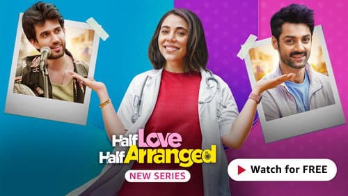 Half Love Half Arranged still